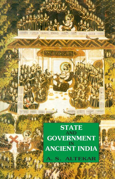 State And Government In Ancient India – Motilal Banarsidass