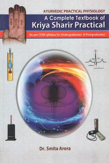 A Complete textbook of Kriya Sharir Practical As per CCIM Syllabus