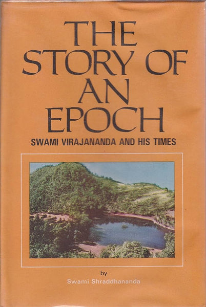 The Story of an Epoch- Swami Virajananda and His Times – Motilal ...