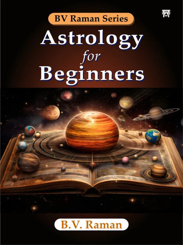 Astrology for Beginners by B.V. Raman