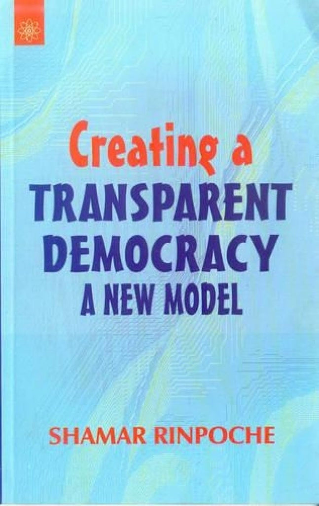 Creating a Transparent Democracy