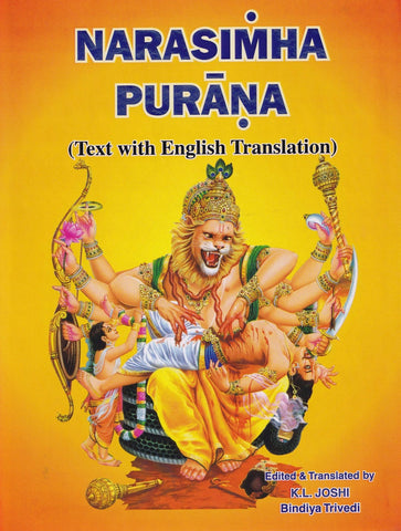 Narasimha Purana (Sanskrit text with English Translation) by K.L.Joshi