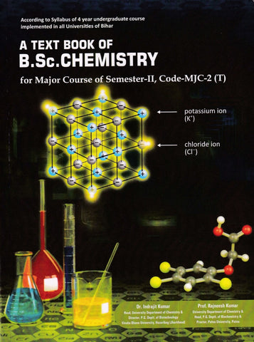 A Text Book of B.Sc. Chemistry by Dr. Indrajit Kumar