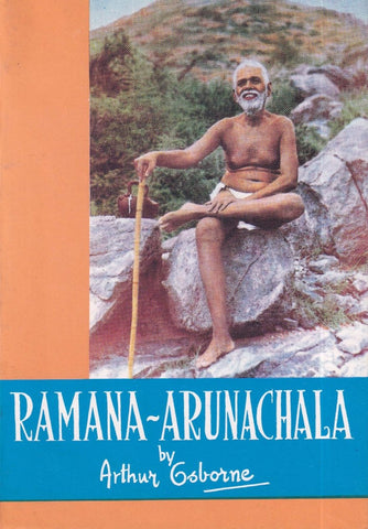 Rmana Arunachala by Arthur Osborne