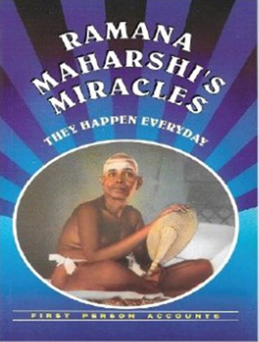 Ramana Maharshis Miracles