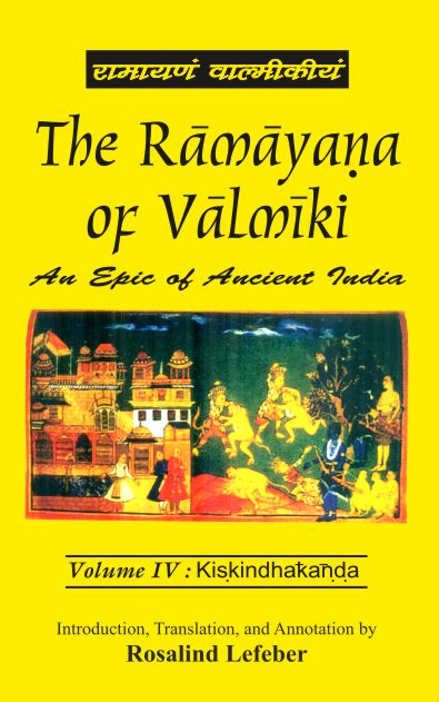 The Ramayana of Valmiki: An Epic of Ancient India: 6 Volumes in 7 parts