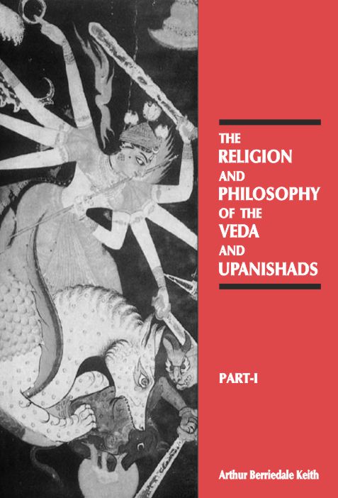 Religion and Philosophy of the Veda and Upanishads (2 Vols.)