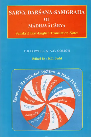 Sarva Darsana Samgraha of Madhavacarya