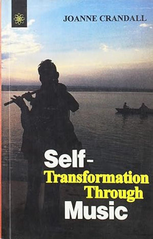 Self-Transformation Through Music