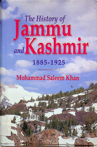 The History Of Jammu And Kashmir 1885 1925