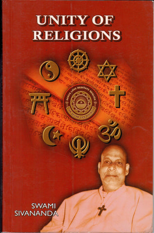 Unity of Religions by Swami Sivananda