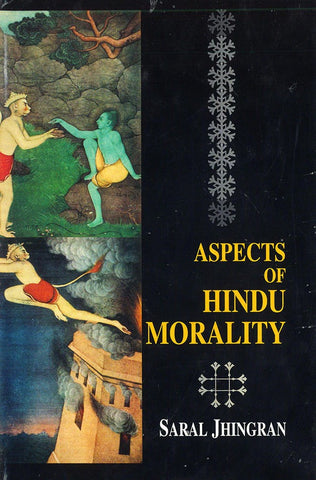 Aspects of Hindu Morality by Saral Jhingran