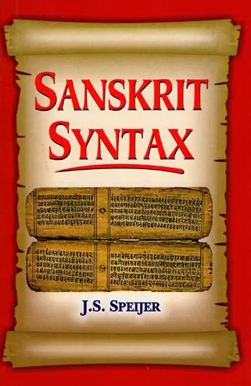 Sanskrit Syntax by J.S. Speijer