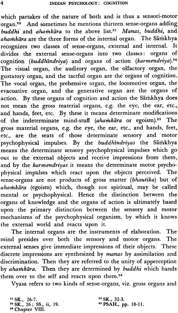 Indian Psychology (3 Vols.): V.I Cognition; Vol.II Emotion and Will; Vol.III Epistemology of Perception