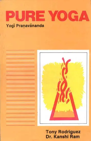 PURE YOGA by Dr. Kanshi Ram