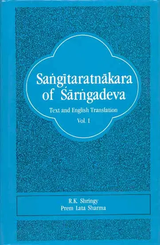 Sangitaratnakara of Sarngadeva: Vol. I