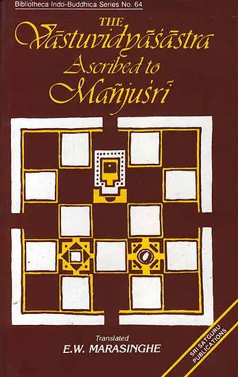 The Vastuvidya Sastra ascribed to Manjusri