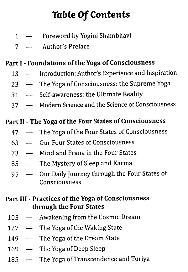 The Yoga of consciousness,From Waking, Dream and Deep Sleep to Self Realization