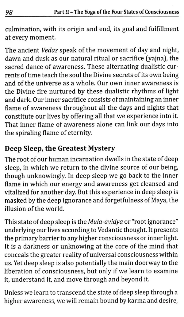 The Yoga of consciousness,From Waking, Dream and Deep Sleep to Self Realization