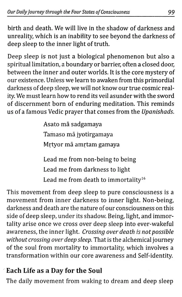 The Yoga of consciousness,From Waking, Dream and Deep Sleep to Self Realization