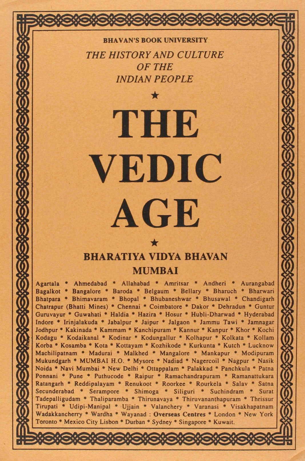 The History And Culture Of The Indian People(Volume 1) :The Vedic Age by R. C. Majumdar