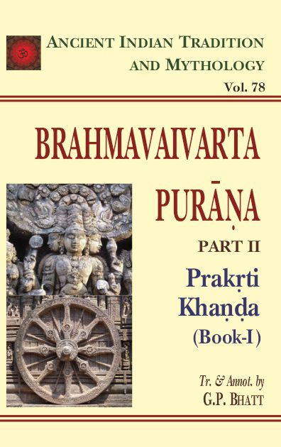 Brahmavaivarta Purana 3 Parts in Set (AITM Vol. 77 & 79): Ancient Indian Tradition And Mythology