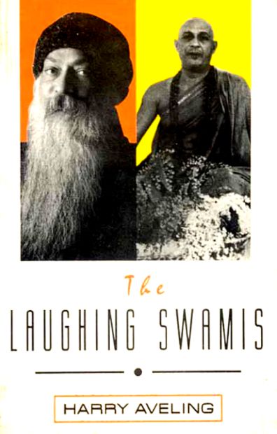 The Laughing Swamis: Australian Sannyasin Disciples of Swami Satyananda Saraswati